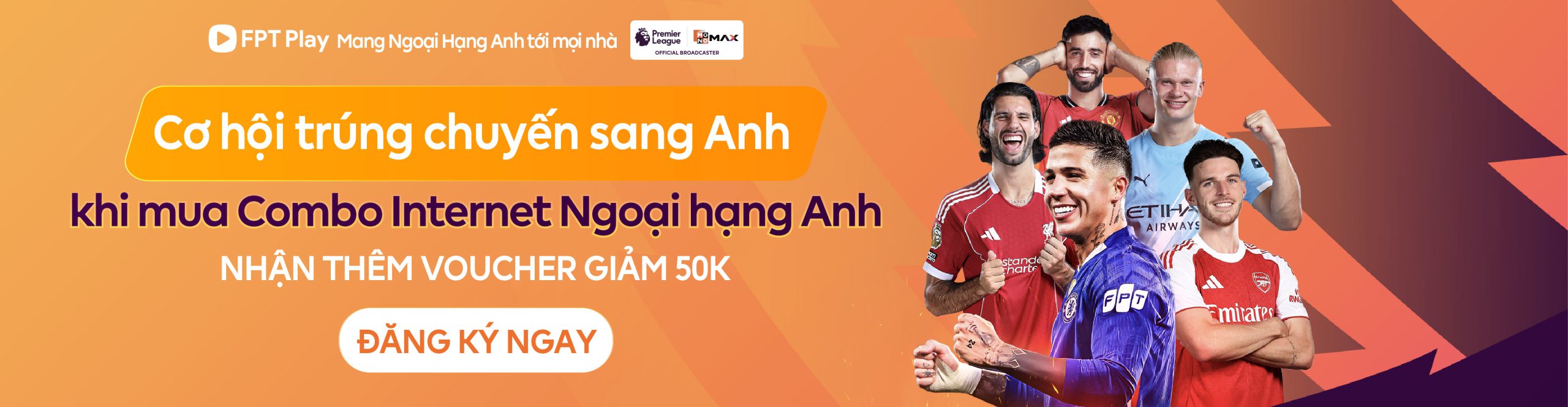 Combo Internet & Ngoại Hạng Anh